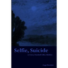Selfie, Suicide: or Cairey Turnbull's Blue Skiddoo