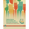 Political Science, Electoral Rules, and Democratic Governance