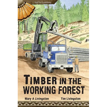 Timber in the Working Forest