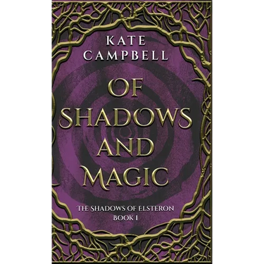 Of Shadows and Magic