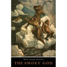 The Smoky God: A Voyage to the Inner World