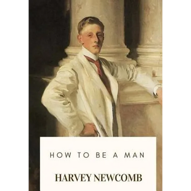 How to Be a Man