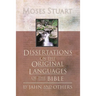 Dissertations on the Original Languages of the Bible: By Jahn and Others