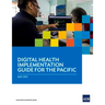 Digital Health Implementation Guide for the Pacific