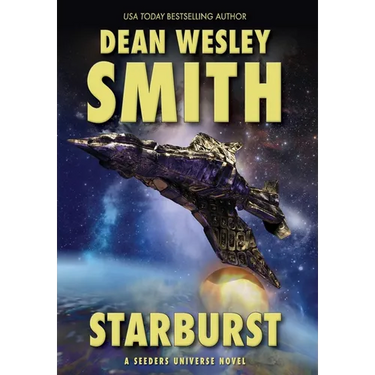 Starburst: A Seeders Universe Novel