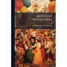 Mexico in Revolution