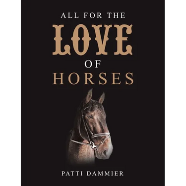 All for the Love of Horses