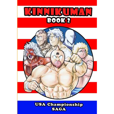 Kinnikuman (M.U.S.C.L.E.) Book 2 - USA Championship Tour Saga