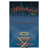 They Worshiped Him: A Christmas Play with Carols