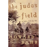 The Judas Field: A Novel of the Civil War