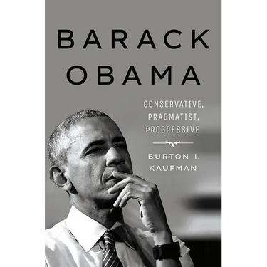Barack Obama: Conservative, Pragmatist, Progressive