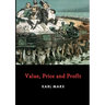 Value, Price and Profit