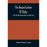 The Reconstruction Of States: Letter Of Major-General Banks To Senator Lane