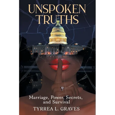 Unspoken Truths: Marriage, Power, Secrets, and Survival