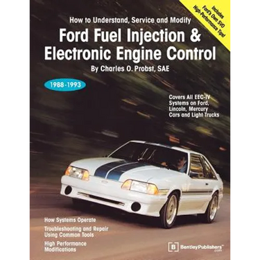 Ford Fuel Injection & Electronic Engine Control: 1988-1993