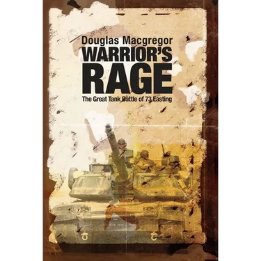 Warrior's Rage: The Great Tank Battle of 73 Easting