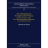 Rural Development through Carbon Finance; Forestry Projects under the Clean Development Mechanism of the Kyoto Protocol- Assessing Smallholder Partici