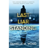 Last Liar Standing