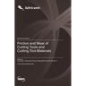 Friction and Wear of Cutting Tools and Cutting Tool Materials