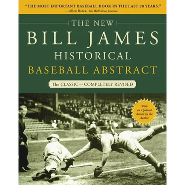 The New Bill James Historical Baseball Abstract