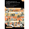 Globalization of Language and Culture in Asia: The Impact of Globalization Processes on Language