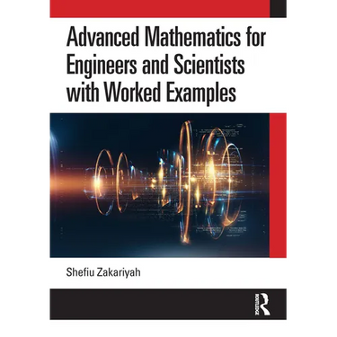 Advanced Mathematics for Engineers and Scientists with Worked Examples