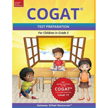COGAT Test Prep Grade 5 Level 11: Gifted and Talented Test Preparation Book - Practice Test/Workbook for Children in Fifth Grade