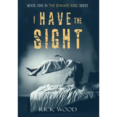 I Have the Sight