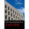 The Oxford Handbook of Fascism