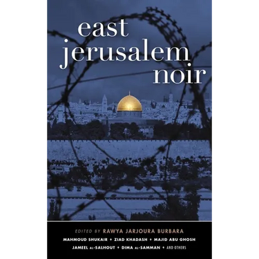 East Jerusalem Noir