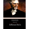 The Rise and Fall of the Confederate Government, Volume 2