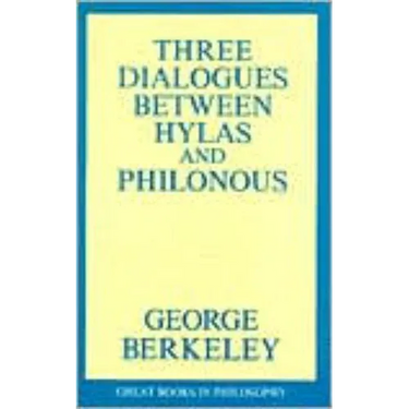 Three Dialogues Between Hylas and Philonous