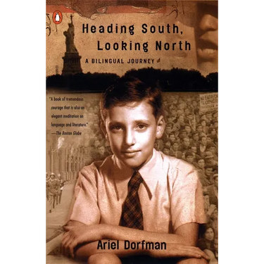 Heading South, Looking North: A Bilingual Journey