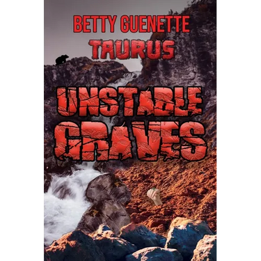 Unstable Graves: Taurus