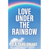 Love Under the Rainbow