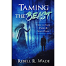 Taming the Beast: How to Stop Panic & Start Peace