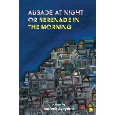 Aubade at Night or Serenade in the Morning