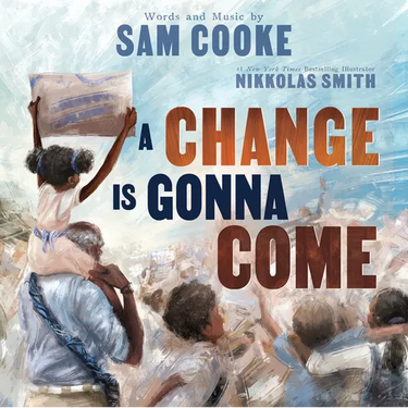 A Change Is Gonna Come