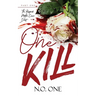 One Kill: Mafia Romance