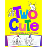 Two Cute: Toddler Coloring & Activity Book: Coloring Pages PLUS Letter Tracing: Perfect Happy Birthday Gift for 2-Year Old