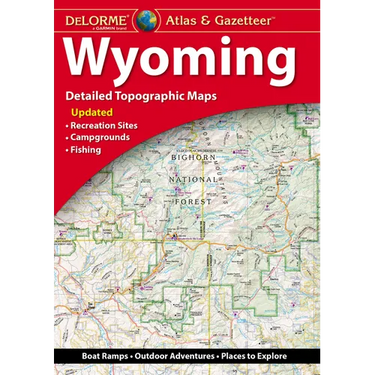 Delorme Atlas & Gazetteer: Wyoming