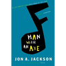 Man with an Axe: A Detective Sergeant Mullheisen Mystery