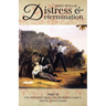 Distress and Determination, Part II: The Further Trials of Frederick Darcy, Young Gentleman