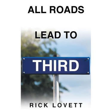 All Roads Lead to Third