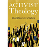 Activist Theology