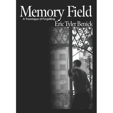 Memory Field: A Travelogue of Forgetting