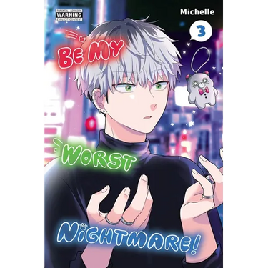 Be My Worst Nightmare!, Vol. 3