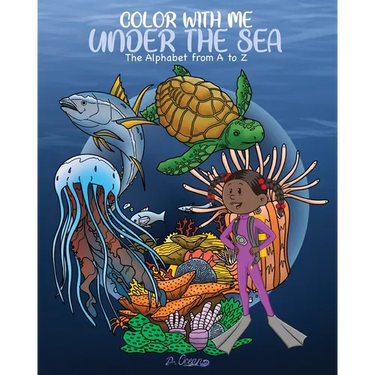 Color With Me Under the Sea: The Alphabet from A to Z