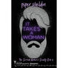 It Takes a Woman