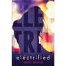 Electrified